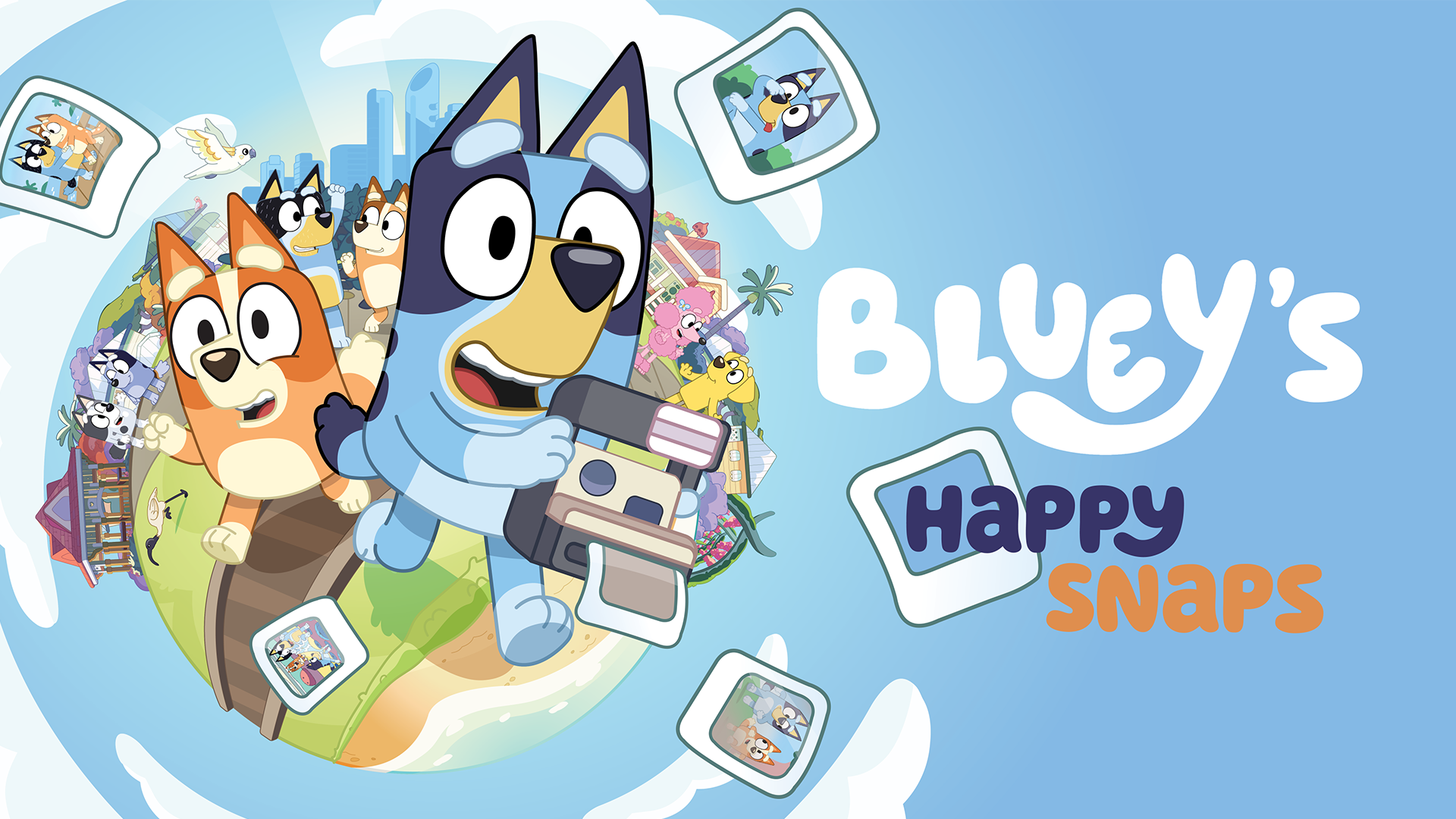 Bluey's Happy Snaps